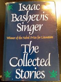 cover of THE COLLECTED STORIES of ISAAC BASHEVIS SINGER