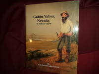 Gabbs Valley, Nevada. Its History &amp; Legend. by Danner, Ruth Fenstermaker - 1992.