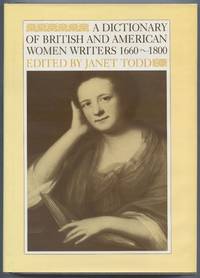 A Dictionary of British and American Women Writers 1660-1800