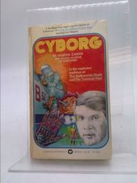 Cyborg #1 by Martin Caidin - 1974