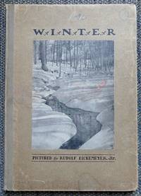 WINTER.  PICTURED BY RUDOLF EICKEMEYER, JR.