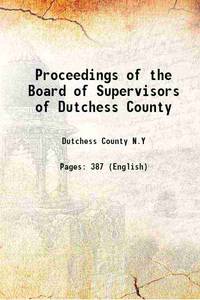 Proceedings of the Board of Supervisors of Dutchess County 1890