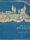 Story of Jerusalem: a pictorial report