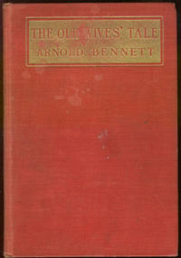 Bennett, Arnold - Old Wives' Tale