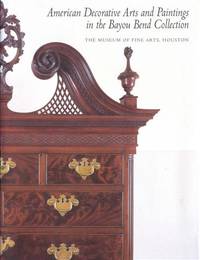 American Decorative Arts and Paintings in the Bayou Bend Collection