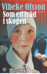 SOM ETT TRÄD I SKOGEN.