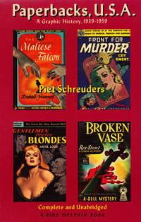 image of PAPERBACKS, U.S.A. ~A Graphic History, 1939 - 1959