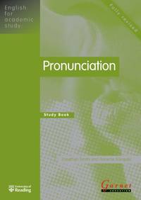 Pronunciation: Study Book (English for Academic Study): 1