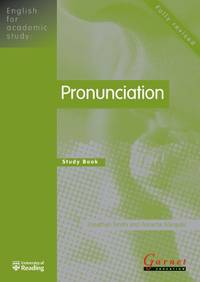 Pronunciation: Study Book (English for Academic Study): 1