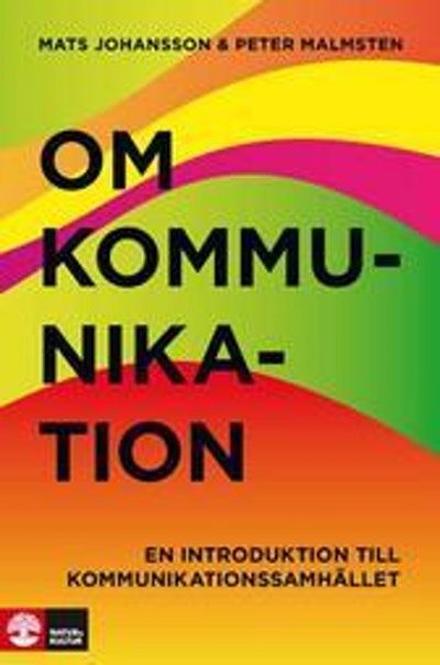 Om kommunikation. En introduktion till…