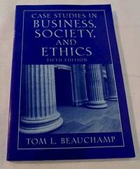 Case Studies in Business, Society, and Ethics