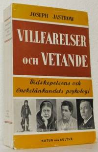 Villfarelser och vetande. Vidskepelsens och…