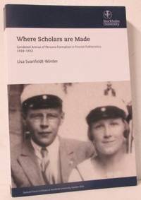 Where scholars are made Gendered arenas of…