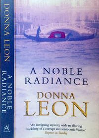 A noble radiance by Donna Leon - Paperback - 1999 - from Controcorrente Group srl BibliotecadiBabele (SKU: ZF0742-118B)