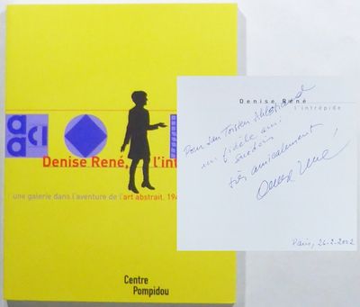 Denise René, l'intrépide. Une galerie dans…