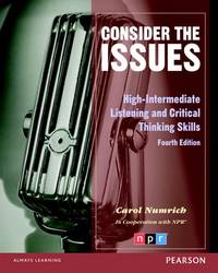 Consider the Issues: High-intermediate Listening and Critical Thinking Skills