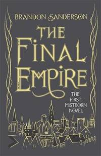 The Final Empire: Collector's Tenth Anniversary Limited Edition