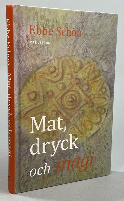 Mat, dryck och magi. [Med illustrationer av Håkan…