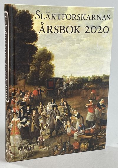 Släktforskarnas årsbok 2020. Utgiven av Sveriges…