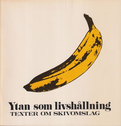 Ytan som livshållning. Texter om skivomslag.…
