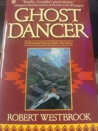 Ghost Dancer A Howard Moon Deer Mystery