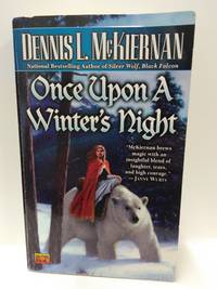 Once Upon a Winter&#039;s Night by McKiernan,  Dennis L - 2002