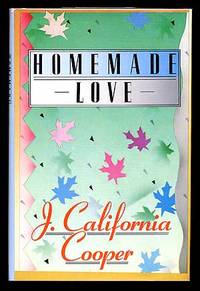 Homemade Love by COOPER, J. California - 1986