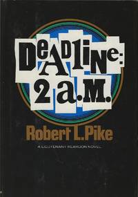 image of DEADLINE: 2 A. M. ~ A Lieutenant Reardon Novel