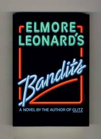 Bandits  - 1st Edition/1st Printing