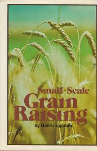 Small-Scale Grain Raising