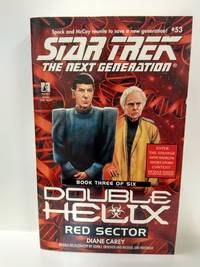 Red Sector (Star Trek The Next Generation: Double Helix, Book 3)