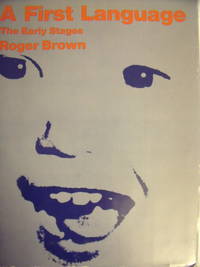 cover of A First Language: The Early Stages
