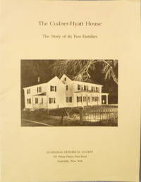 image of The Cudner-Hyatt House: The Story of its Two Families