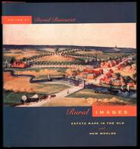 Rural Images, Estate Maps in the Old and New Worlds