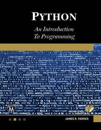 Python: An Introduction to Programming