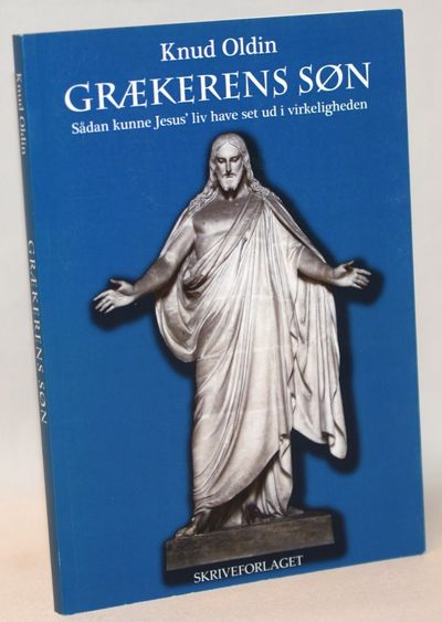 Grækerens søn - sådan kunne Jesus' liv have set…