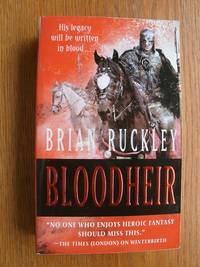 Bloodheir by Brian Ruckley - Paperback - First paperback edition first printing - 2009 - from Scene of the Crime Books, IOBA (SKU: 21057)