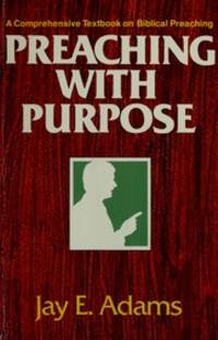 Preaching with Purpose
