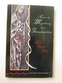 Tales Of Mystery And Imagination (Oxford Bookworms) by Edgar Allan Poe - 1993