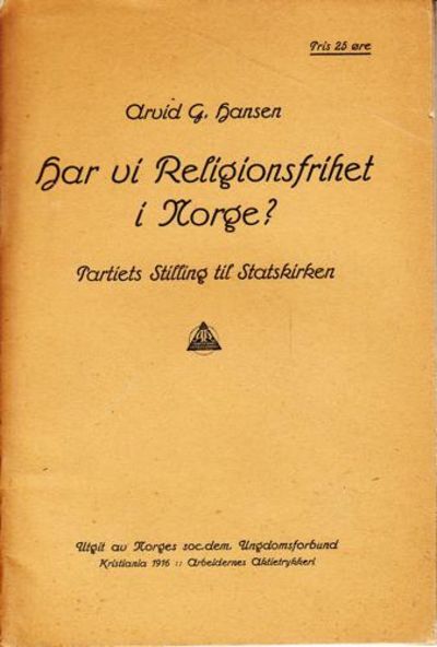Har vi religionsfrihet i Norge? Partiets stilling…