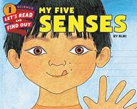 My Five Senses: An Engaging Science Picture Book About Exploring Our World Through Sight, Smell,...
