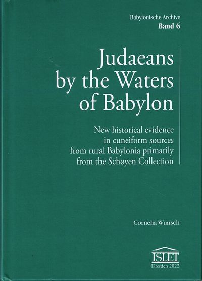 Judaens by the Waters of Babylon. New historical…