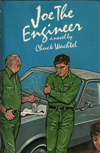 Joe the Engineer by Wachtel, Chuck - 1983