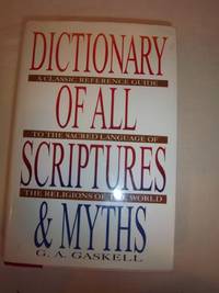 Dictionary of All Scriptures and Myths