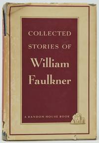 Collected Stories of William Faulkner by Faulkner, William - 1950