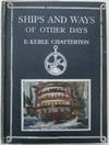 Ships and Ways of Other Days