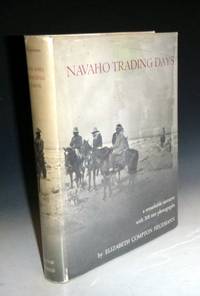 Navaho Trading Days by Hegemann, Elizabeth Compton