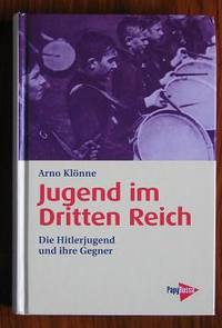 image of Jugend im Dritten Reich: Die Hitlerjugend und ihre Gegner