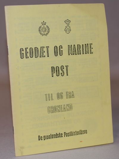 Geodæt og Marinepost - til og fra Grønland.
