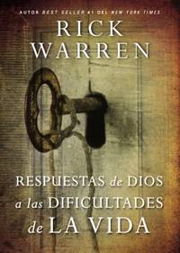 Respuestas de Dios a Las Dificultades de la Vida by Rick Warren - 2018